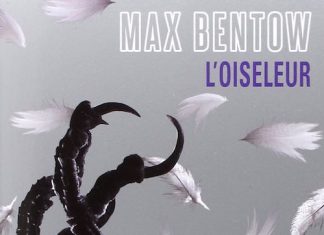 Max BENTOW : L'oiseleur