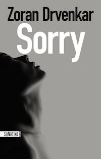 sorry - Zoran DRVENKAR