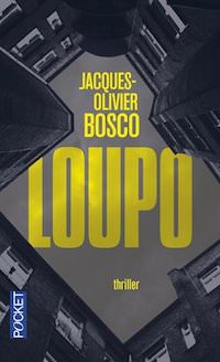 Jacques-Olivier BOSCO - Loupo