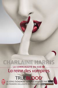 Charlaine HARRIS - La Communauté du Sud - 06