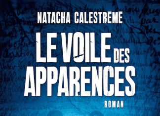 Le voile des apparences - Natacha CALESTREME