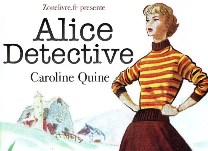 Alice Detective Alice Detective