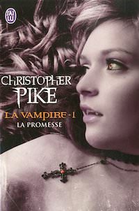 Christopher PIKE - La Vampire - 01