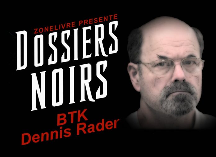 Dossiers noirs - BTK