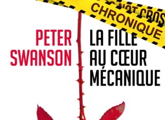 Peter SWANSON - La fille au coeur mecanique