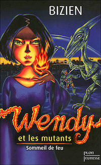 Jean-Luc BIZIEN - Wendy - 01 -Sommeil-de-feu