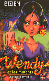 Jean-Luc BIZIEN - Wendy - 03 -La-citadelle-invisible