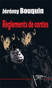 Jeremy BOUQUIN : Règlement de contes