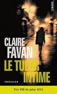 Claire FAVAN - Le tueur intime