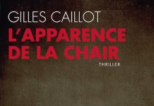 apparence de la chair - Gilles CAILLOT