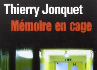memoire en cage - Thierry JONQUET