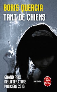 Boris QUERCIA - Tant de chiens (poche)