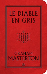 Graham MASTERTON : Le diable en gris