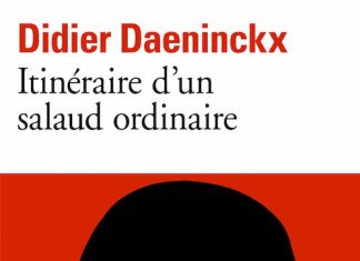 Itineraire d'un salaud ordinaire - Didier DAENINCKX