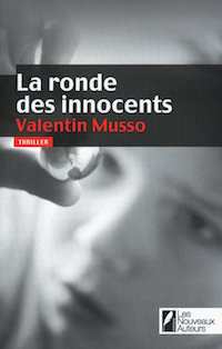 La Ronde des innocents - Musso