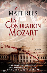 La conjuration Mozart - Rees