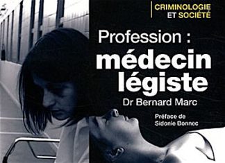 Profession Medecin legiste - Bernard Marc
