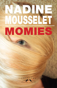 momies - Nadine MOUSSELET