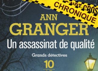Ann GRANGER - Un assassinat de qualite
