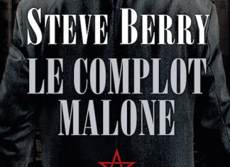 Le complot Malone - Steve Berry