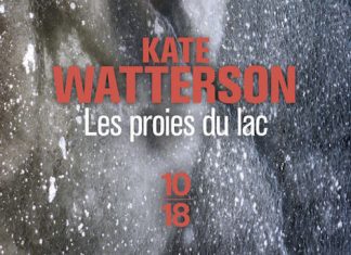 Les proies du lac - Kate WATTERSON