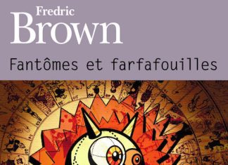 Fantomes et farfafouilles - fredric brown