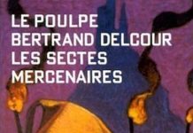 Les sectes mercenaires - Bertrand Delcour