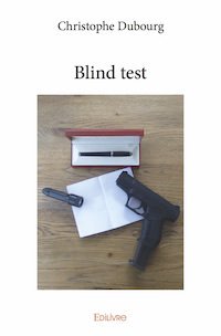 blind test -christophe dubourg