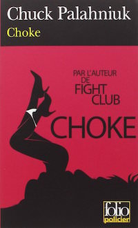 Choke-Chuck PALAHNIUK
