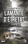 L amante d Etretat - stanislas petrosky