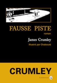 Fausse piste - James CRUMLEY
