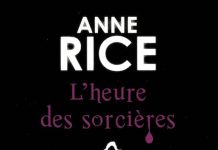 L heure des sorcieres - anne rice