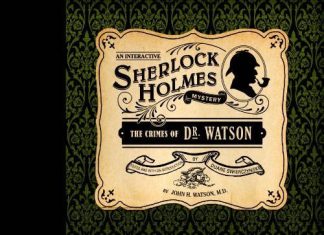 Les crimes du Dr Watson - Une énigme Sherlock Holmes interactive