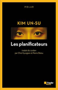 Les planificateurs - Kim Un-su