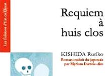 Requiem a huis clos - Ruriko KISHIDA