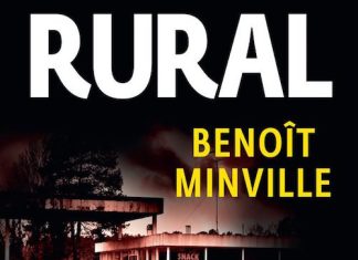 Rural noir - benoit minville
