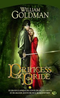 Princess Bride - William GOLDMAN
