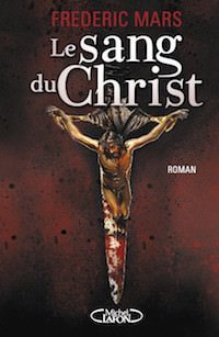 sang du christ - Frederic MARS