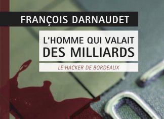 L homme qui valait des milliards - Francois DARNAUDET