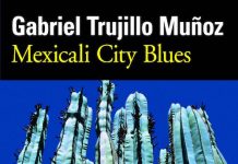 Mexicali city blues - Gabriel TRUJILLO MUNOZ
