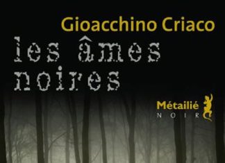 ames noires - Gioacchino CRIACO