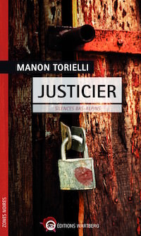 justicier - Manon TORIELLI