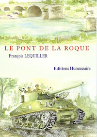 Le pont de la Roque - Francois LEQUILLER
