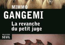 La revanche du petit juge - Mimmo GANGEMI