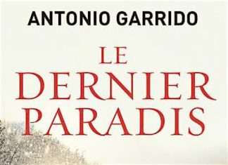le dernier paradis - Antonio GARRIDO