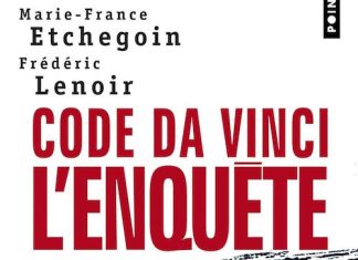 Code Da Vinci l'enquete - Marie-France ETCHEGOIN et Frederic LENOIR