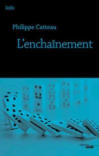 Enchainement - philippe catteau