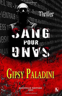 Gipsy PALADINI - Sang pour sang