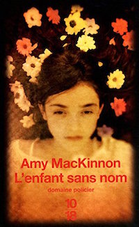 L enfant sans nom - Amy MacKINNON