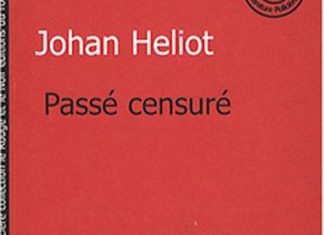 Passe censure - johan heliot